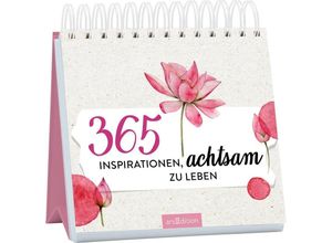 9783845854502 - 365 Inspirationen achtsam zu leben Kartoniert (TB)