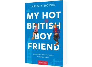 9783845855486 - My Hot British Boyfriend (Boyfriend 1) - Kristy Boyce Kartoniert (TB)