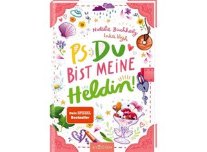 9783845856186 - PS Du bist meine Heldin! (PS Du bist die Beste! 3) - Natalie Buchholz Gebunden