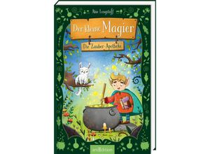 9783845856353 - Der kleine Magier - Die Zauber-Apotheke (Der kleine Magier 1) - Abie Longstaff Gebunden