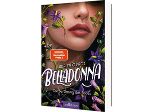 9783845856919 - Belladonna - Die Berührung des Todes   Belladonna Bd1 - Adalyn Grace Kartoniert (TB)