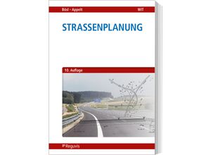 9783846213612 - Straßenplanung - Bernhard Bösl Andreas Appelt Kartoniert (TB)