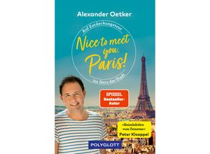 9783846409985 - Nice to meet you Paris! - Alexander Oetker Kartoniert (TB)