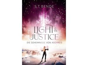 9783846602010 - Light & Justice   Die Geheimnisse von Asgard Bd3 - ST Bende Gebunden