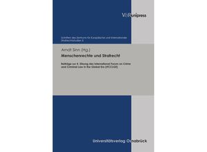 9783847101840 - Schriften des Zentrums für Europäische und Internationale Strafrechtsstudien   Band 005   Menschenrechte und Strafrecht Gebunden