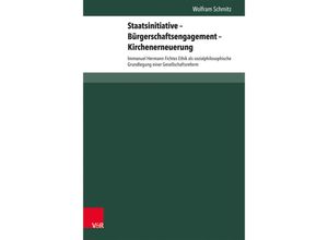 9783847102922 - Staatsinitiative Bürgerschaftsengagement Kirchenerneuerung - Wolfram Schmitz Gebunden