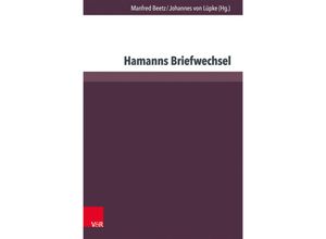 9783847104049 - Hamann-Studien   Band 001   Hamanns Briefwechsel Gebunden