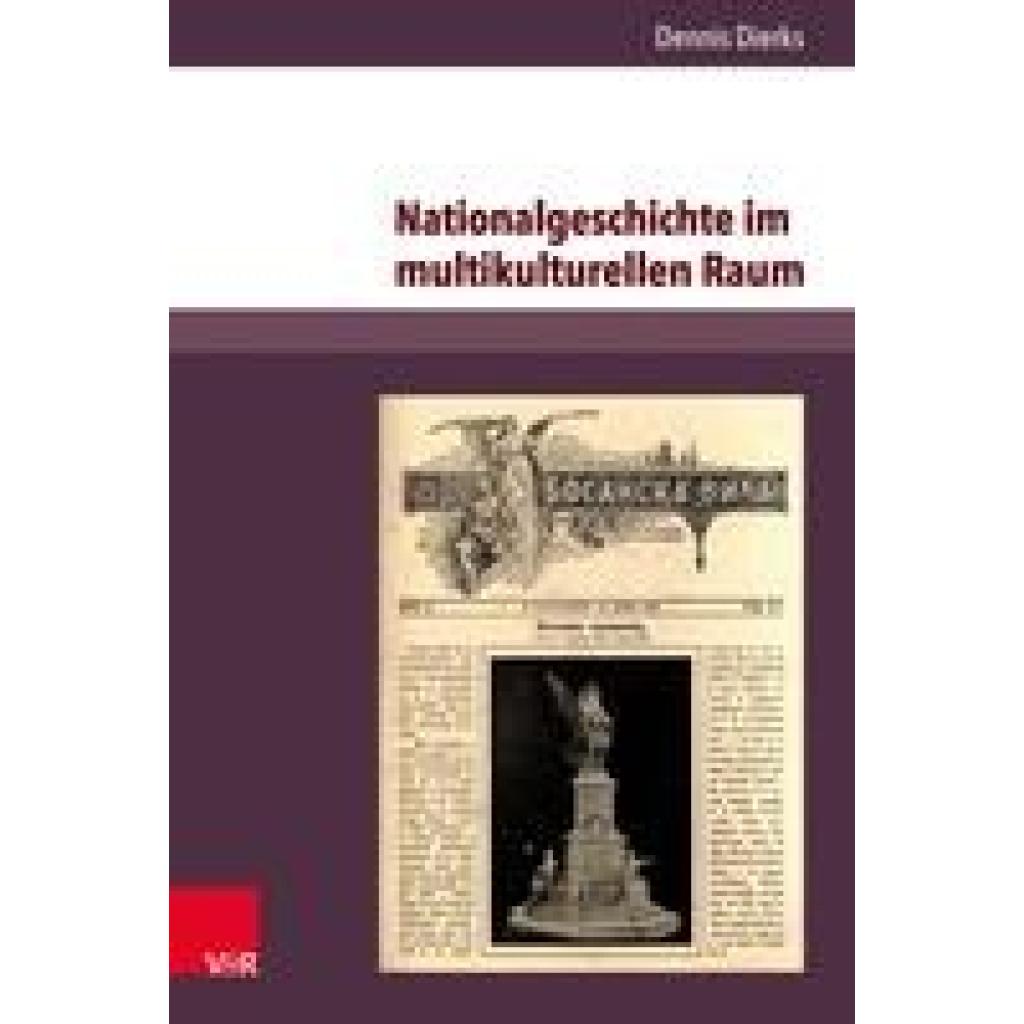 9783847107811 - Dierks Dennis Nationalgeschichte im multikulturellen Raum