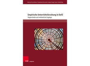 9783847115571 - Empirische Unterrichtsforschung in DaFZ Gebunden