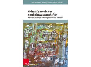 9783847115717 - DH&CS   Band 003   Citizen Science in den Geschichtswissenschaften Kartoniert (TB)