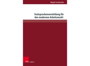 9783847116622 - Fachsprachenvermittlung für den modernen Arbeitsmarkt - Magda Grzybowska Gebunden