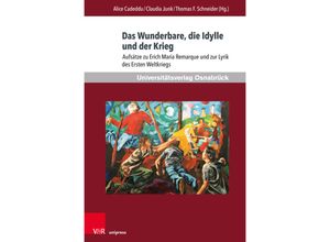 9783847116769 - Das Wunderbare die Idylle und der Krieg Kartoniert (TB)