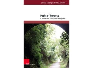 9783847116905 - Paths of Purpose - Joanna Kic-Drgas Violeta Jurkovic Gebunden