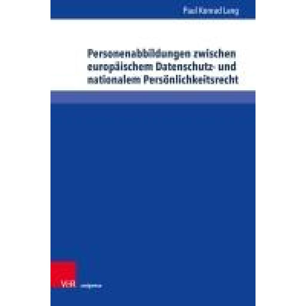 9783847117889 - Lang Paul Konrad Personenabbildungen zwischen europäischem Datenschutz- und nationalem Persönlichkeitsrecht