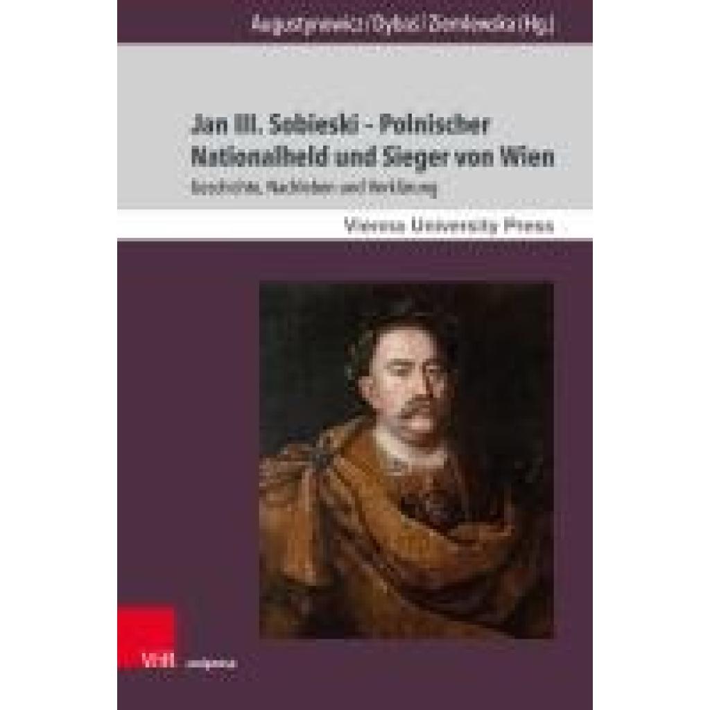 9783847118428 - Jan III Sobieski - Polnischer Nationalheld und Sieger von Wien