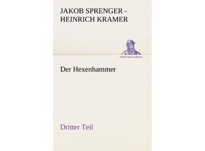 9783847235187 - Der Hexenhammer Dritter Teil - Susanna Rowson Kartoniert (TB)