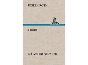 9783847260400 - Tarabas - Joseph Roth Gebunden