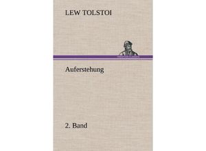 9783847262879 - Auferstehung 2 Band - Leo N Tolstoi Gebunden