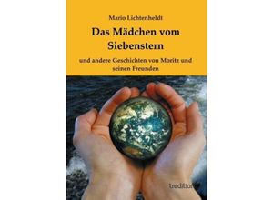 9783847286066 - Das Mädchen vom Siebenstern - Mario Lichtenheldt Luisa Große Kartoniert (TB)