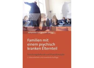 9783847405702 - Familien mit einem psychisch kranken Elternteil Kartoniert (TB)