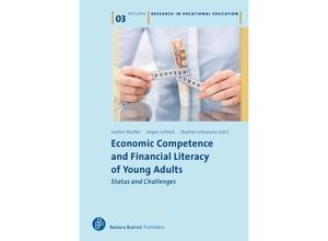 9783847406020 - Economic Competence and Financial Literacy of Young Adults - Eveline Wuttke Jürgen Seifried Stephan Schumann Kartoniert (TB)