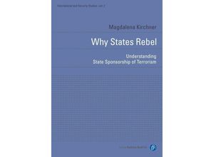 9783847406419 - Why States Rebel - Magdalena Kirchner Kartoniert (TB)