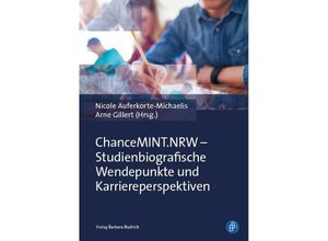 9783847420507 - ChanceMINTNRW - Studienbiographische Wendepunkte und Karriereperspektiven Kartoniert (TB)