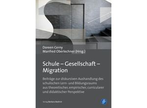 9783847421603 - Schule - Gesellschaft - Migration Kartoniert (TB)