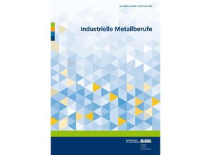 9783847422556 - Ausbildung gestalten   Industrielle Metallberufe Geheftet