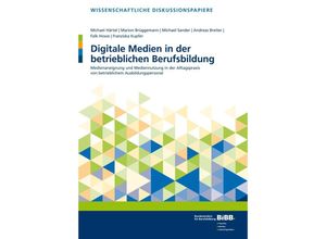 9783847422952 - Digitale Medien in der betrieblichen Berufsbildung - Michael Härtel Marion Brüggemann Michael Sander Andreas Breiter Falk Howe Franziska Kupfer Geheftet