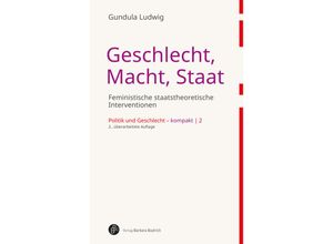 9783847424963 - Geschlecht Macht Staat - Gundula Ludwig Kartoniert (TB)