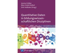 9783847426875 - Quantitative Daten in bildungswissenschaftlichen Disziplinen Kartoniert (TB)