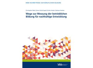 9783847428718 - Wege zur Messung der betrieblichen Bildung für nachhaltige Entwicklung Kartoniert (TB)