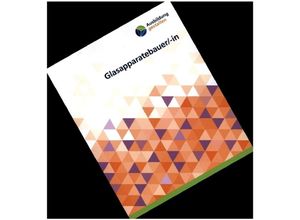 9783847428794 - Ausbildung gestalten   Glasapparatebauer -in - Peter Bentivoglio Sven Lammek Mathias Nitzsche Robert Wölfl Kartoniert (TB)