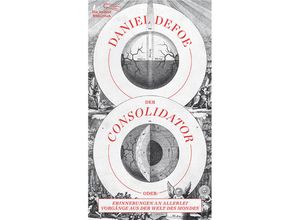 9783847704072 - Der Consolidator - Daniel Defoe Gebunden