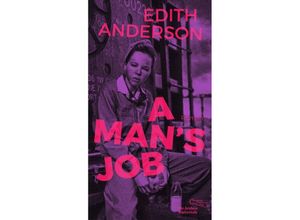 9783847704751 - A Mans Job - Edith Anderson Gebunden