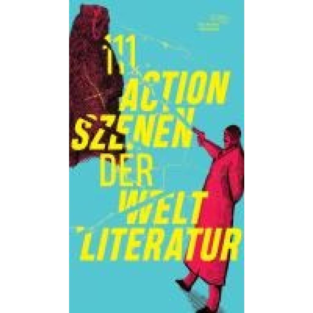 9783847704836 - 111 Actionszenen der Weltliteratur