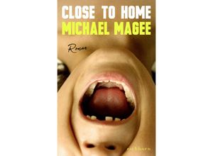 9783847901471 - Close to Home - Michael Magee Gebunden