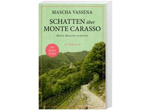 9783847901679 - Schatten über Monte Carasso   Moira Rusconi ermittelt Bd3 - Mascha Vassena Kartoniert (TB)