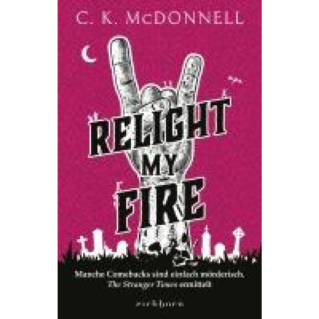 9783847901761 - Mcdonnell C K Relight My Fire