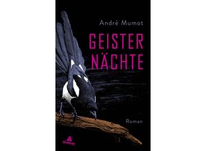 9783847906476 - Geisternächte - André Mumot Gebunden