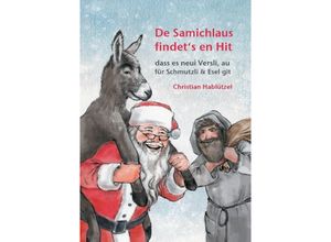 9783848229956 - De Samichlaus findets en Hit - Christian Hablützel Kartoniert (TB)