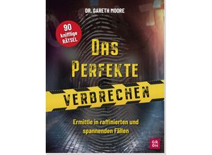 9783848502493 - Das perfekte Verbrechen-Rätselbuch - Gareth Moore Kartoniert (TB)