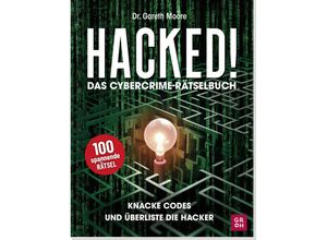 9783848502509 - Hacked! Das Cybercrime-Rätselbuch - Gareth Moore Kartoniert (TB)