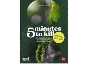 9783848502547 - 5 minutes to kill - Nature & Outdoor - Stefan Heine Kartoniert (TB)