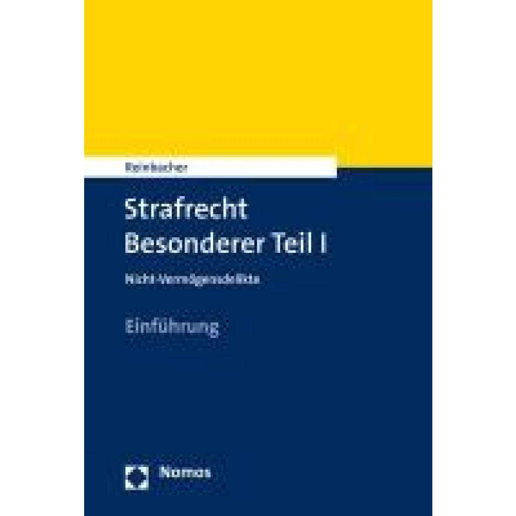 9783848738236 - Reinbacher Tobias Strafrecht Besonderer Teil I