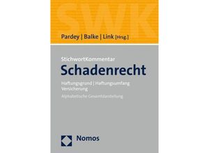 9783848746422 - StichwortKommentar Schadenrecht Gebunden