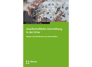 9783848768776 - Gesellschaftliche Vermittlung in der Krise Kartoniert (TB)