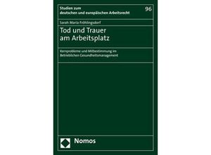 9783848772438 - Tod und Trauer am Arbeitsplatz - Sarah Maria Fröhlingsdorf Kartoniert (TB)