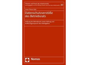 9783848772797 - Datenschutzverstöße des Betriebsrats - Lenas Tilman Götz Kartoniert (TB)